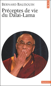 Préceptes de vie du Dalaï-Lama
