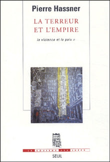 La Terreur et l'Empire. La violence et la paix, t. 2