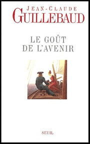 Le Goût de l'avenir