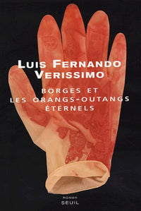 Borges et les Orangs-outangs éternels