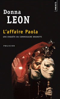L'Affaire Paola : Une enquête du commissaire Brunetti