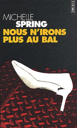 Nous n'irons plus au bal