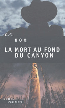 La mort au fond du canyon