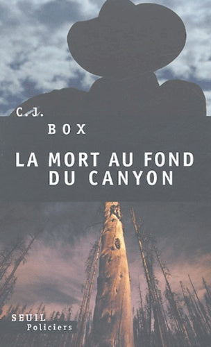 La mort au fond du canyon