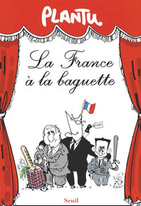 La France à la baguette