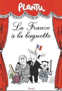 La France à la baguette