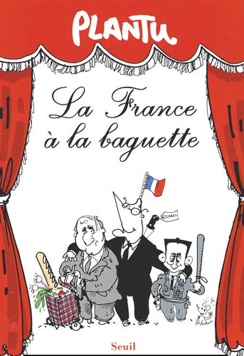 La France à la baguette