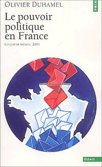 le pouvoir politique en france
