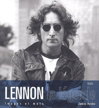 lennon, la légende : images et mots
