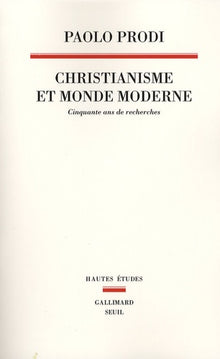 Christianisme et monde moderne. Cinquante ans de recherches