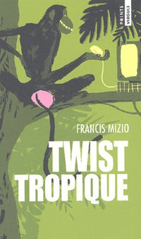 Twist Tropique