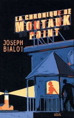 La chronique de Montauk Point