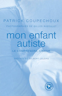 Mon Enfant autiste