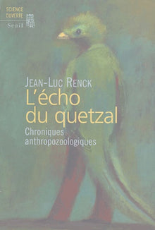 L'Echo du Quetzal