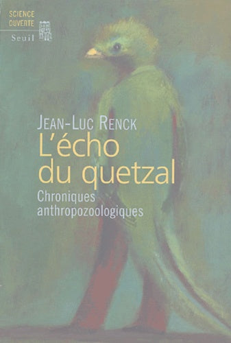 L'Echo du Quetzal