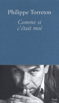 Comme si c'était moi