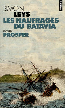 Les naufragés du Batavia: Suivi de Prosper