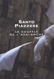 Le souffle de l'avalanche