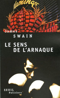 Le sens de l'arnaque
