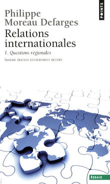 Relations internationales, tome 1