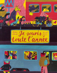 Je souris toute l'année