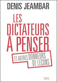 Les Dictateurs à penser