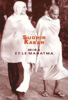 Mira et le Mahatma