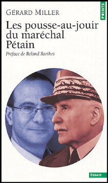 Les pousse-au-jouir du maréchal Pétain