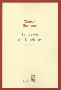 Le secret de Tchekhov