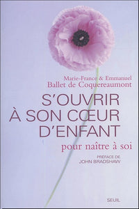 S'ouvrir à son coeur d'enfant