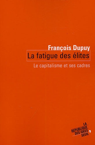La Fatigue des élites