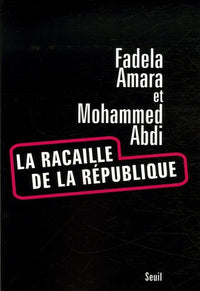 La Racaille de la République... Ni Putes ni Soumises