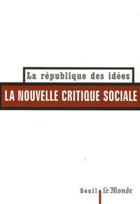 la nouvelle critique sociale