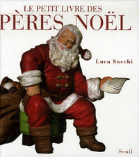 Le Petit Livre des Pères Noël