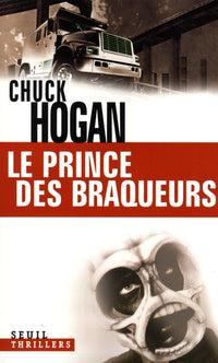 Le prince des braqueurs