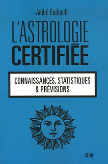 L'astrologie certifiée