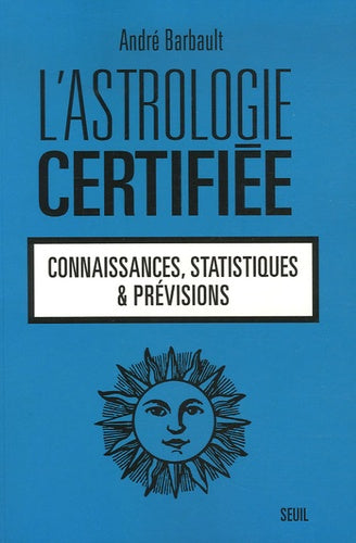 L'astrologie certifiée