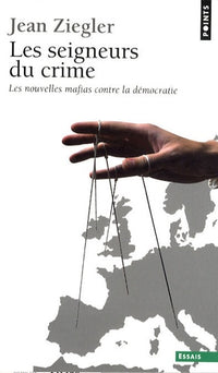 Les seigneurs du crime