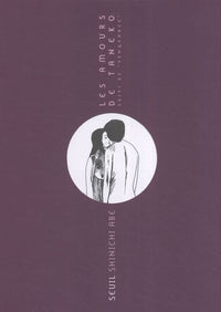 Les amours de Taneko: Suivi de "Vengeance"