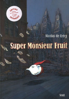 Super Monsieur Fruit