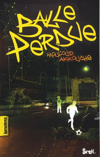 Balle perdue