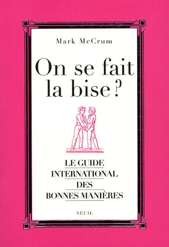 On se fait la bise ?