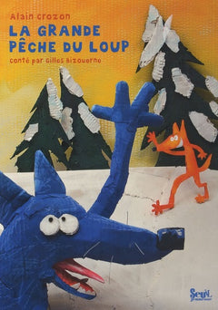 La grande pêche du loup