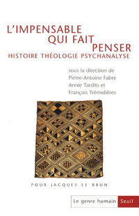 L'Impensable qui fait penser