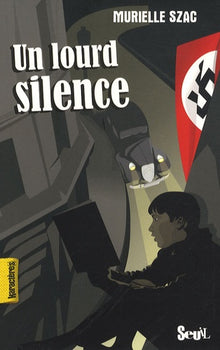 Un lourd silence