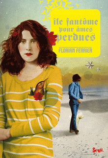 Ile fantôme pour âmes perdues