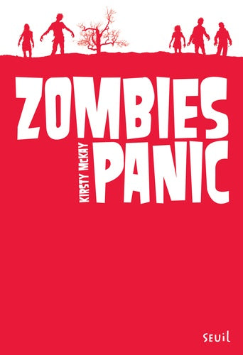 Zombies Panic. Zombies Panic, tome 1 (1)
