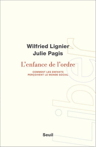 L'enfance de l'ordre