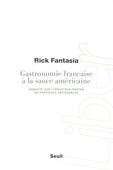 Gastronomie française à la sauce américaine