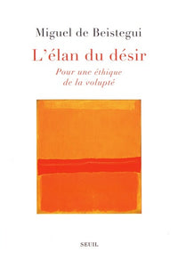 L'élan du désir